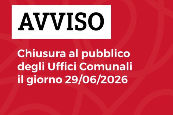 Avviso: chiusura al pubblico degli uffici comunali