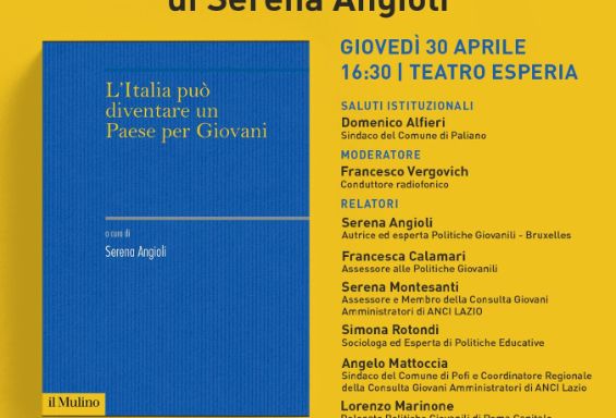 Serena Angioli presenta: "L'Italia può diventare un paese per giovani"