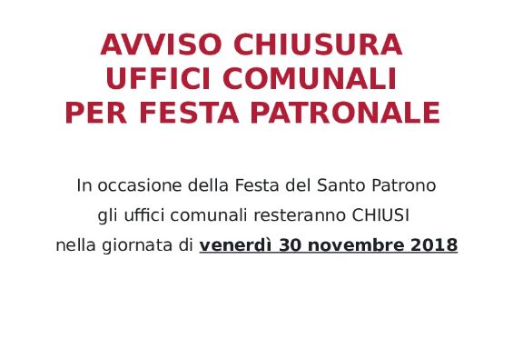 Avviso chiusura uffici per festa patronale.