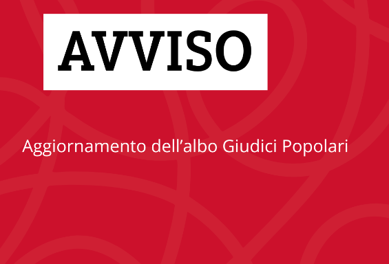 Aggiornamento dell'albo dei giudici popolari per il biennio 2025-2027